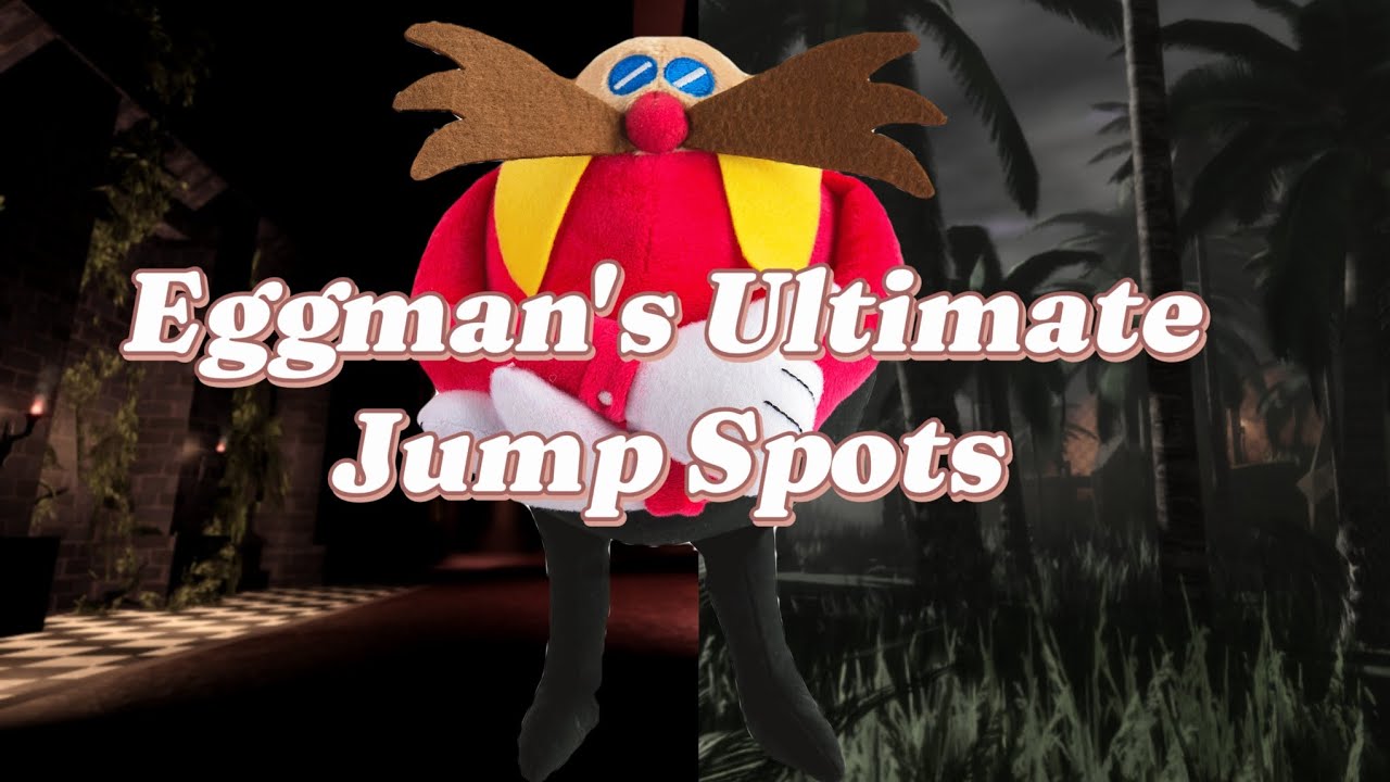 Eggman Double Jump Spots | Outcome Memories