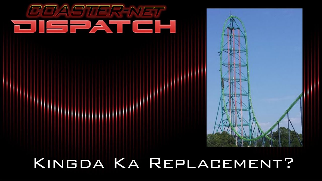 What We Know About Kingda Ka’s Replacement - COASTER-net Dispatch