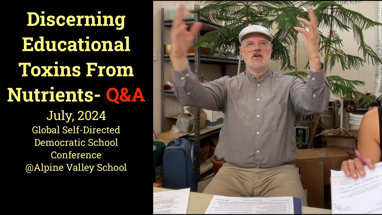 Discerning Educational Toxins from Nutrients - Q&A