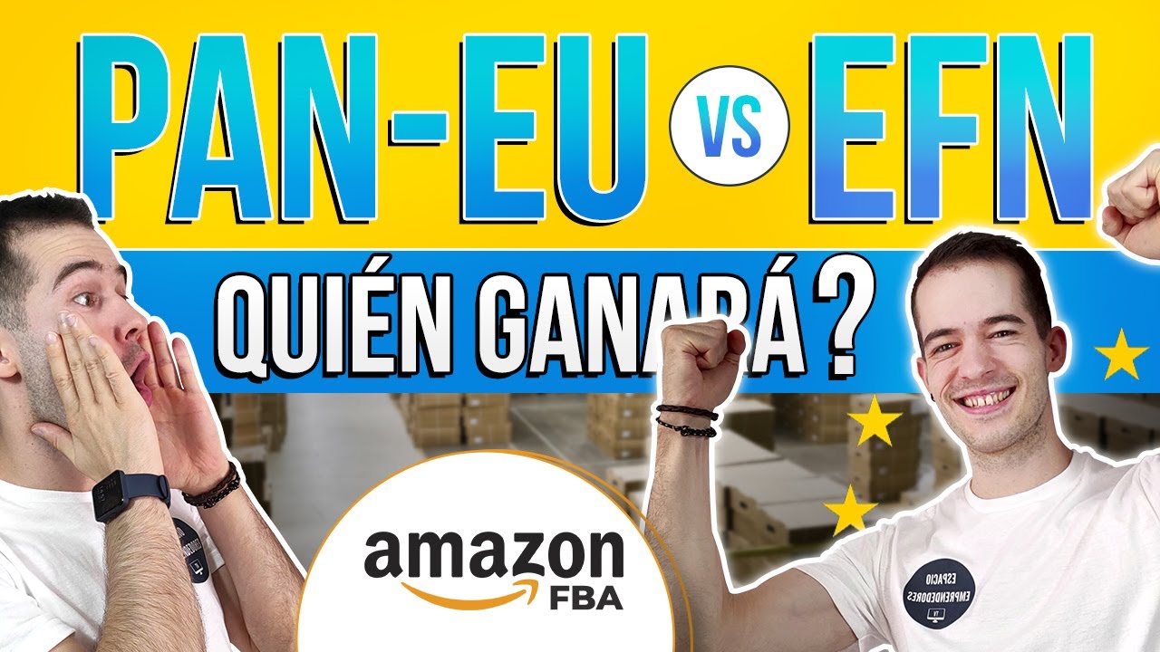 EFN vs PANEUROPEO (PAN-EU) 📦 Cual es la Mejor Logística de Amazon FBA en Europa ?🤔