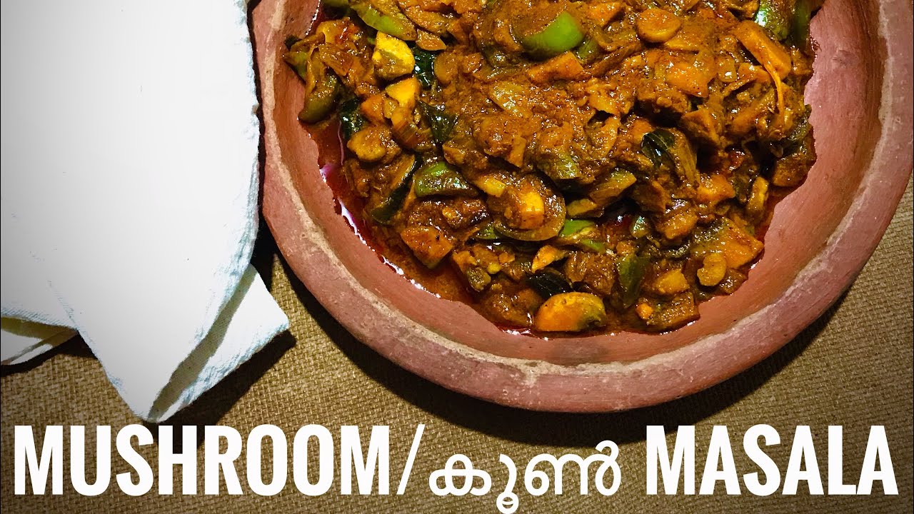 mushroom/koon masala