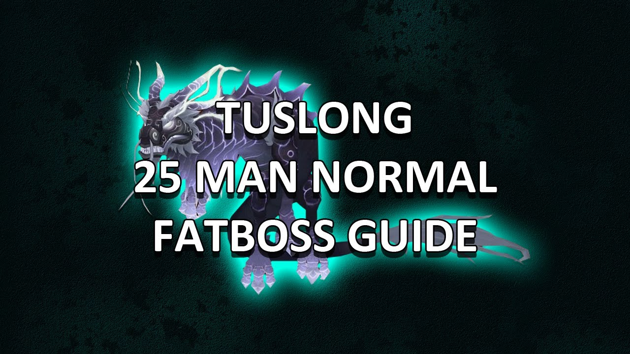 Tsulong 25 Man Normal Terrace of Endless Spring Guide - FATBOSS
