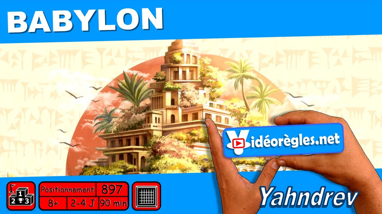 BABYLON Vidéorègle 4K du Jeu de Société par Yahndrev (#897)