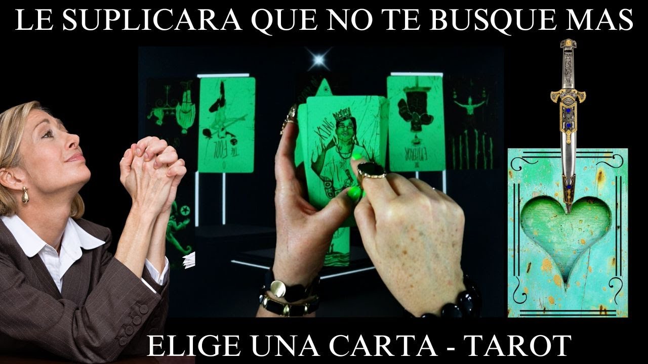 ALGUIEN LE SUPLICA QUE TE OLVIDE❗HARA HASTA LO IMPOSIBLE PARA QUE NO VUELVA CONTIGO💔ELIGE UNA CARTA