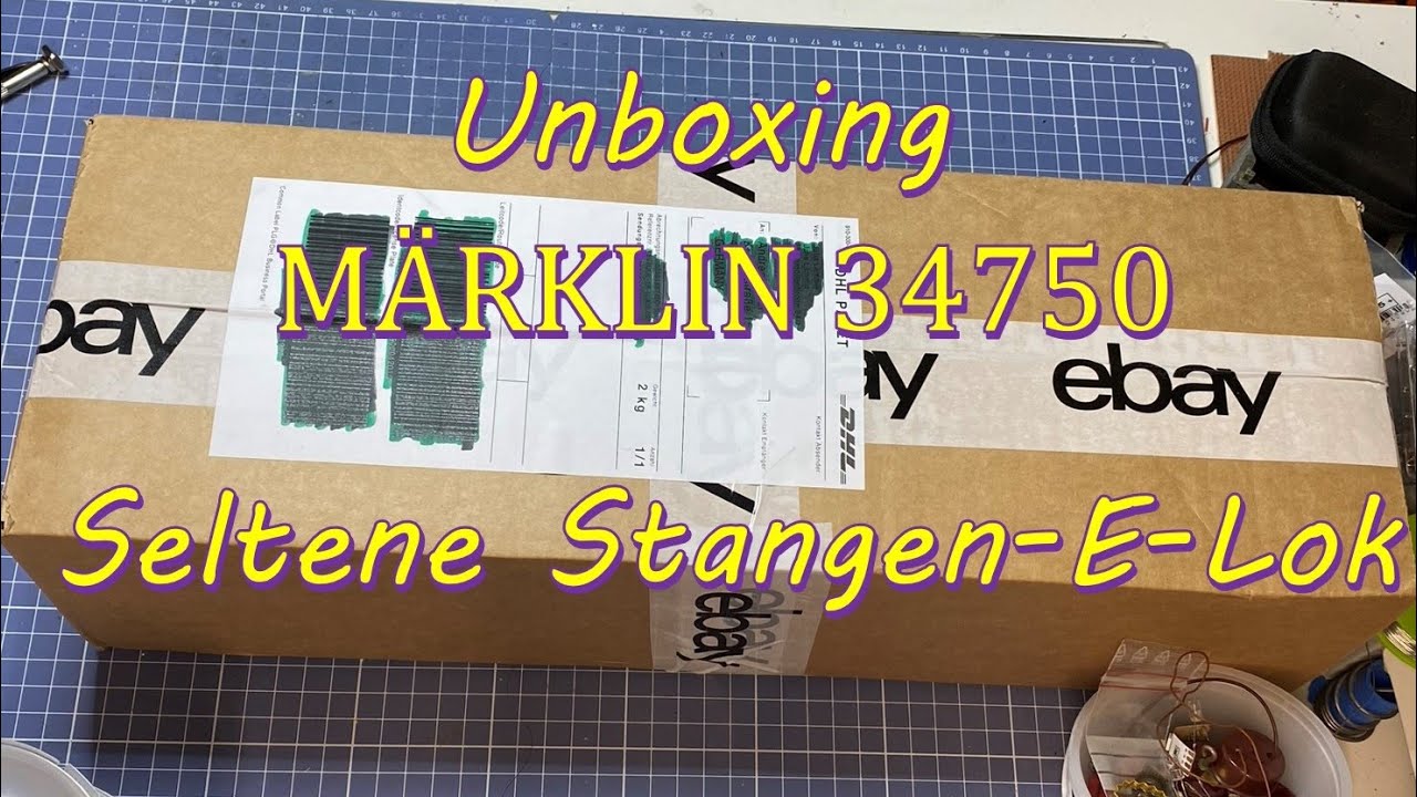 Unboxing Märklin 34750