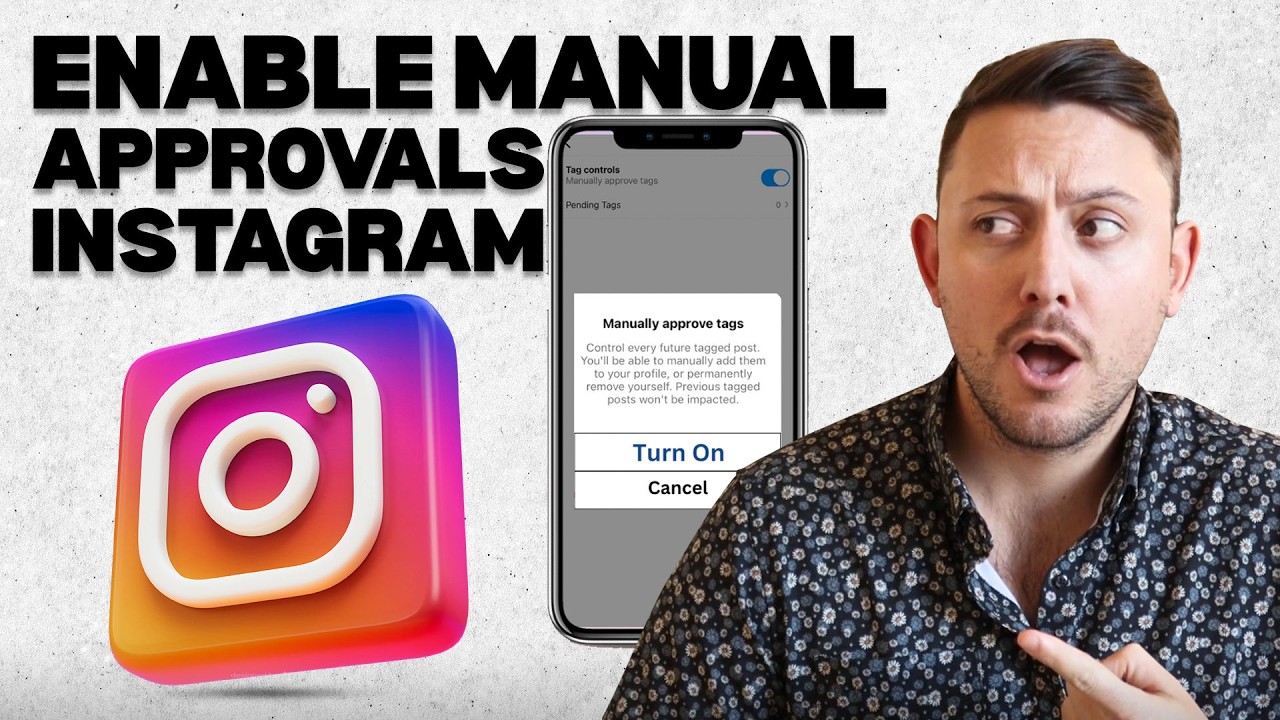 How to Turn On Manual Approvals on Instagram (Control Tagged Posts & Privacy Settings)