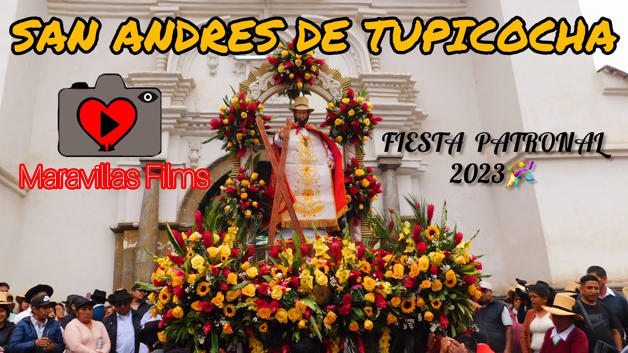 SAN ANDRES DE TUPICOCHA FIESTA PATRONAL 2023 COMPLETO