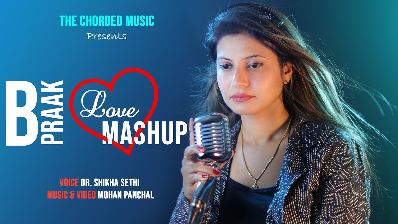 Filhaal 2 Mohabbat | Filhall | Jannat | B Praak Mashup | Janni | By Dr. Shikha Sethi | Love Mashup