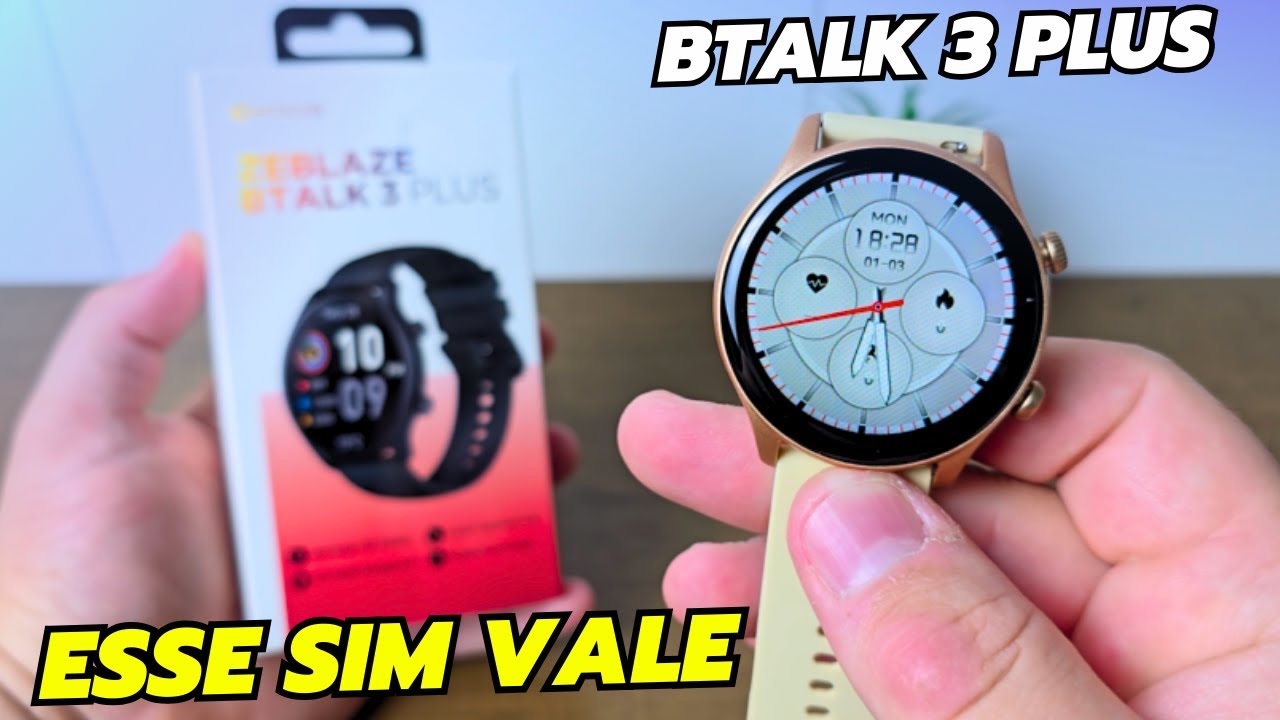 ZEBLAZE BTALK 3 PLUS - UM DOS MELHORES CUSTO BENEFÍCIO