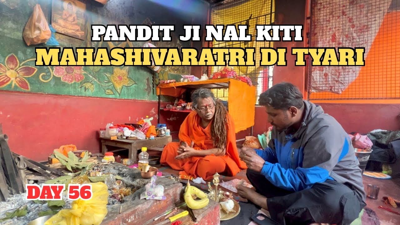 Shivratri Di Tyari 🙏 Ranital Shani Dev | DAY 56/180 DAY SOLO TOUR | MUSAFIR LADDI 
