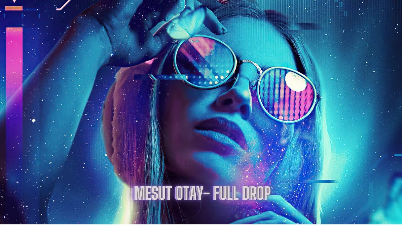 Mesut Otay - Full Drop #newmusic