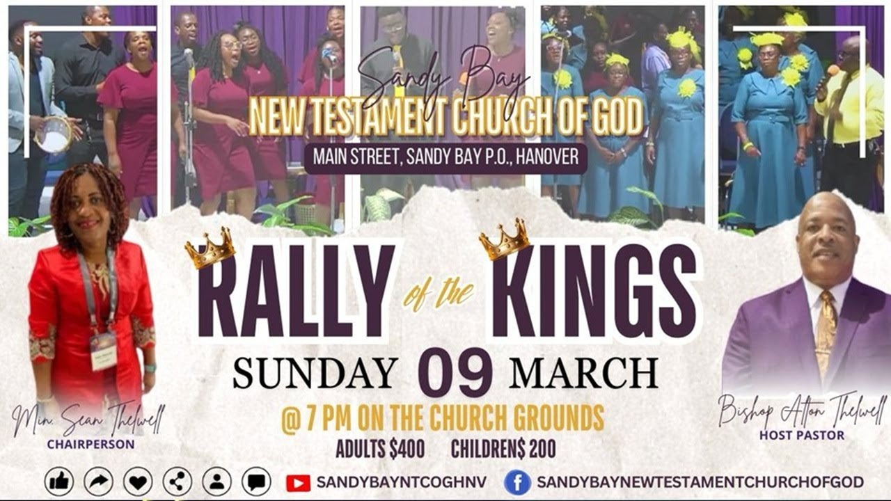 Rally 2025 (Rally of the Kings) | Sandy Bay New Testament Church Of God | March 9, 2025