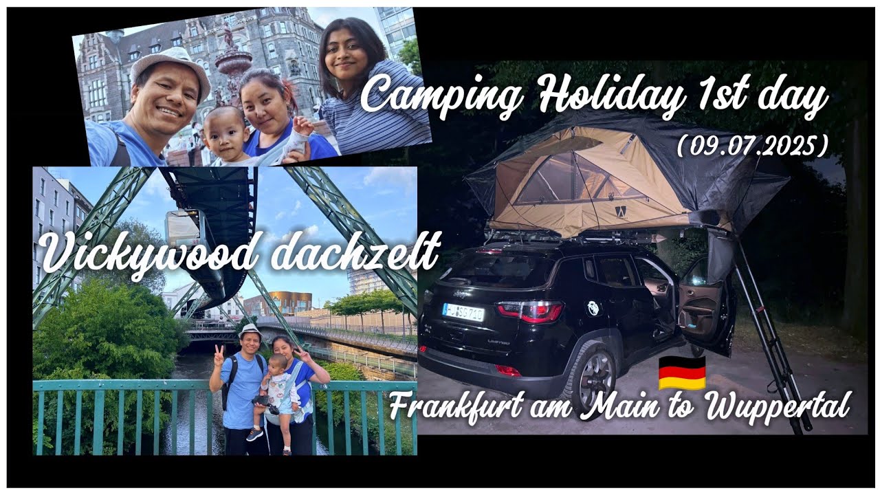 Camping Holiday Frankfurt am Main🇩🇪 to Wuppertal 🇩🇪 1st day (09.07.2025)