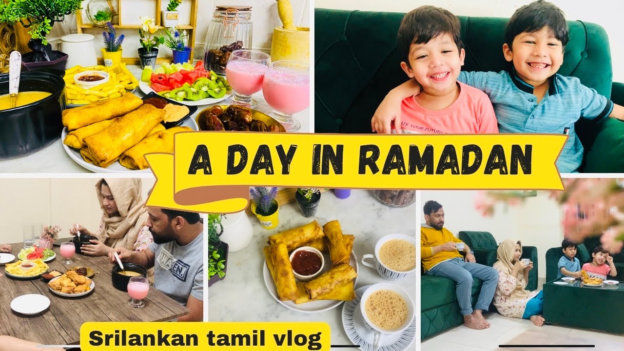 Ramadan routine with two kids| spring rolls| sahar menu| zahrasday🇦🇪🇱🇰| srilankan tami vlog