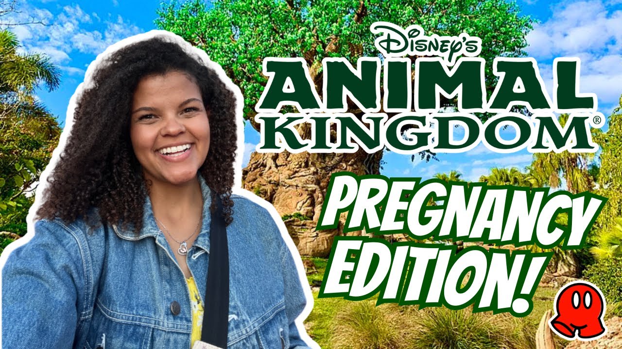 Everything YOU can do in Animal Kingdom | Pregnancy Edition!