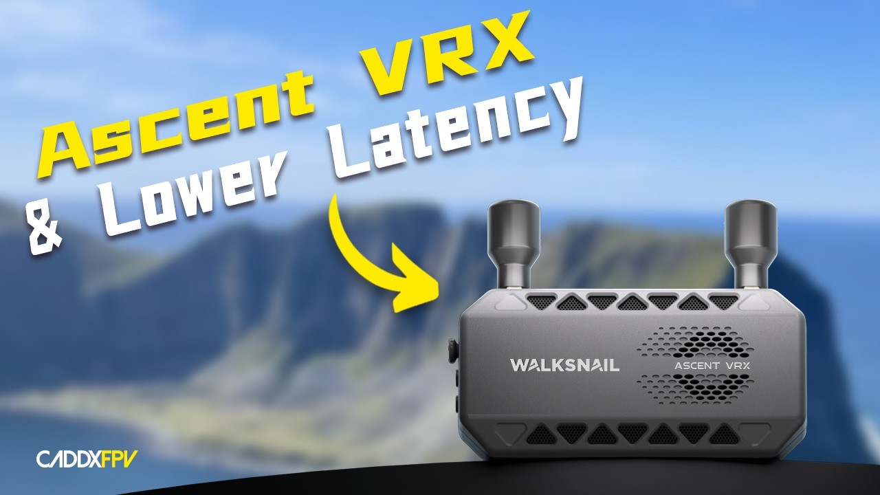 Caddx Ascent VRX и настройки с более низкой задержкой