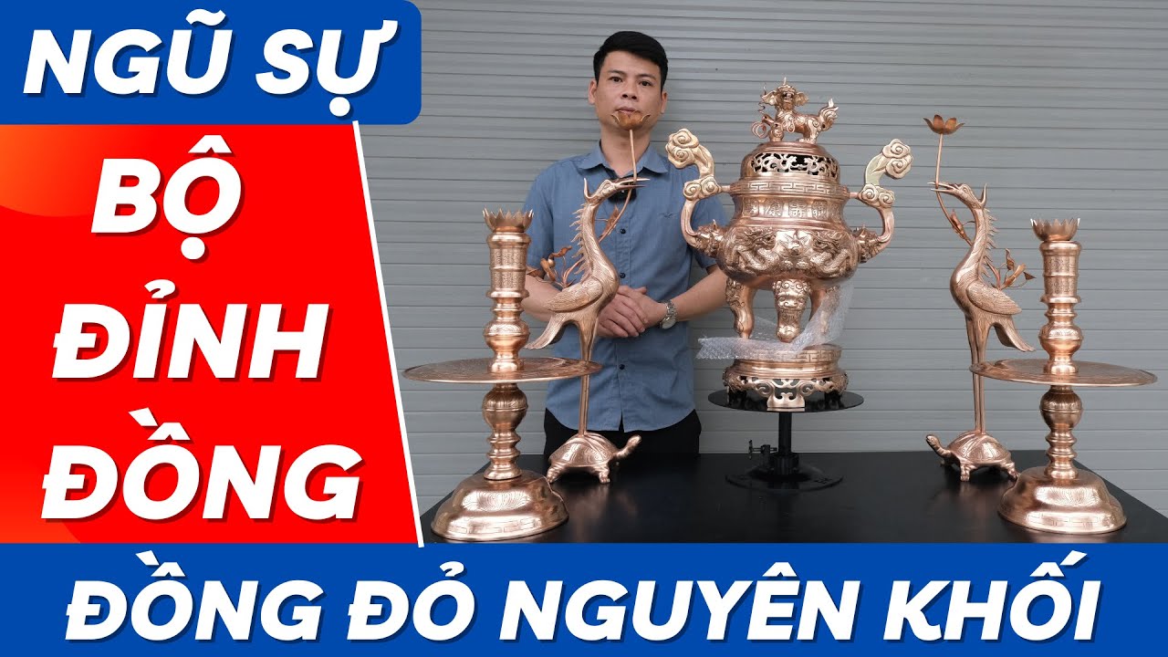 Bộ Đỉnh Đồng Ngũ Sự Bằng Đồng Đỏ Hàng Kĩ Thủ Công Cao Cấp | Xưởng Đồng Đông Sơn