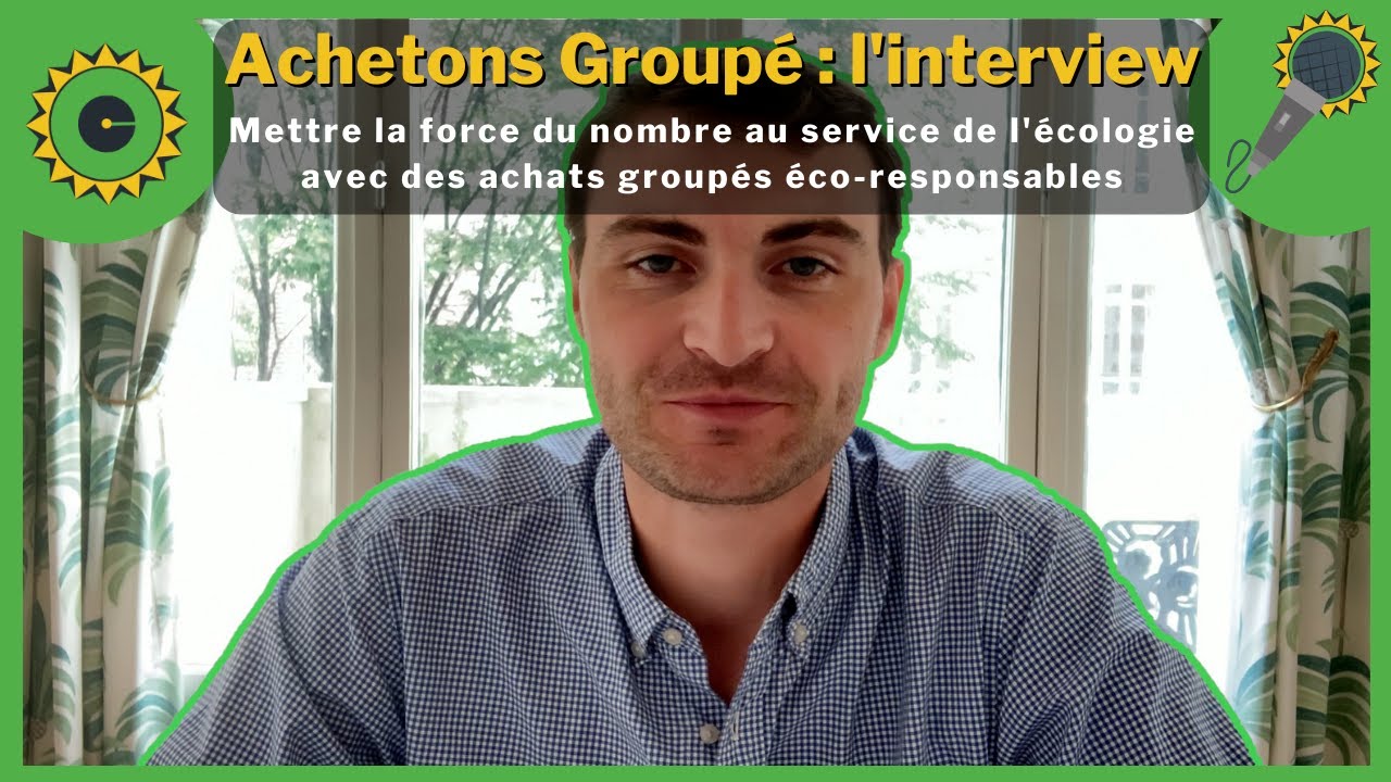 L'ambitieux projet Achetons Groupé présenté par Julien
