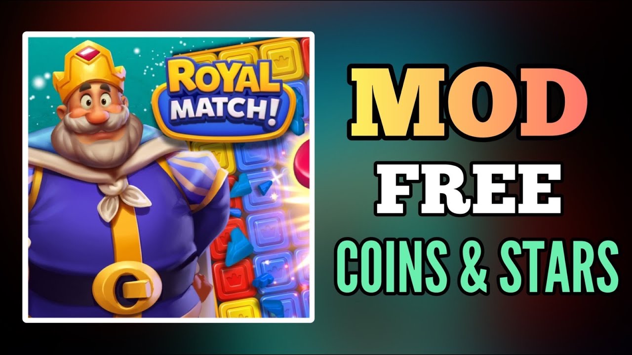 ROYAL MATCH Free Coins Hack - Royal Match Unlimited Coins & Stars - Royal Match 2023 Mod iOS Android