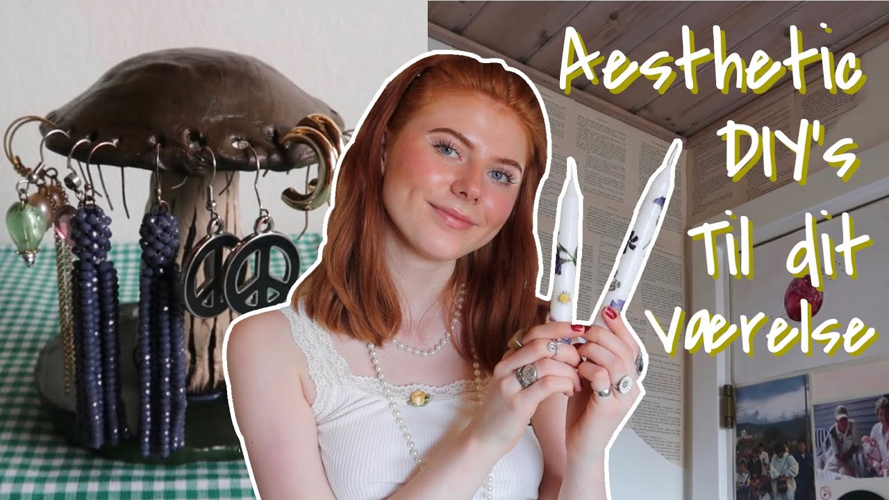 AESTHETIC DIY’S TIL DIT VÆRELSE (øreringeholder, klistermærker, blomster lys og bog side væg)