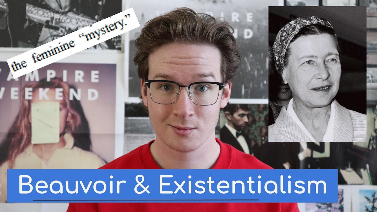 Simone de Beauvoir, the Second Sex, and Existentialism | Nice Guys are not Actually Nice Part 2
