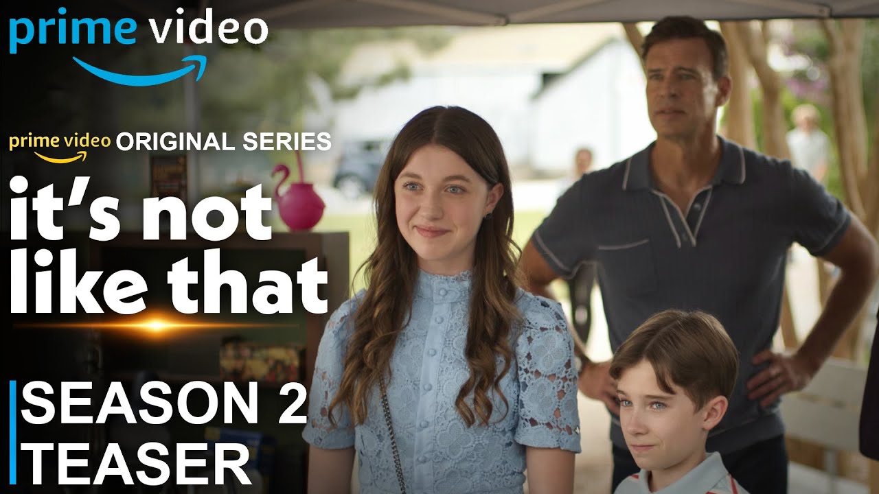 It's Not Like That Season 2 Teaser | SEASON 2 | TEASER | Prime Video