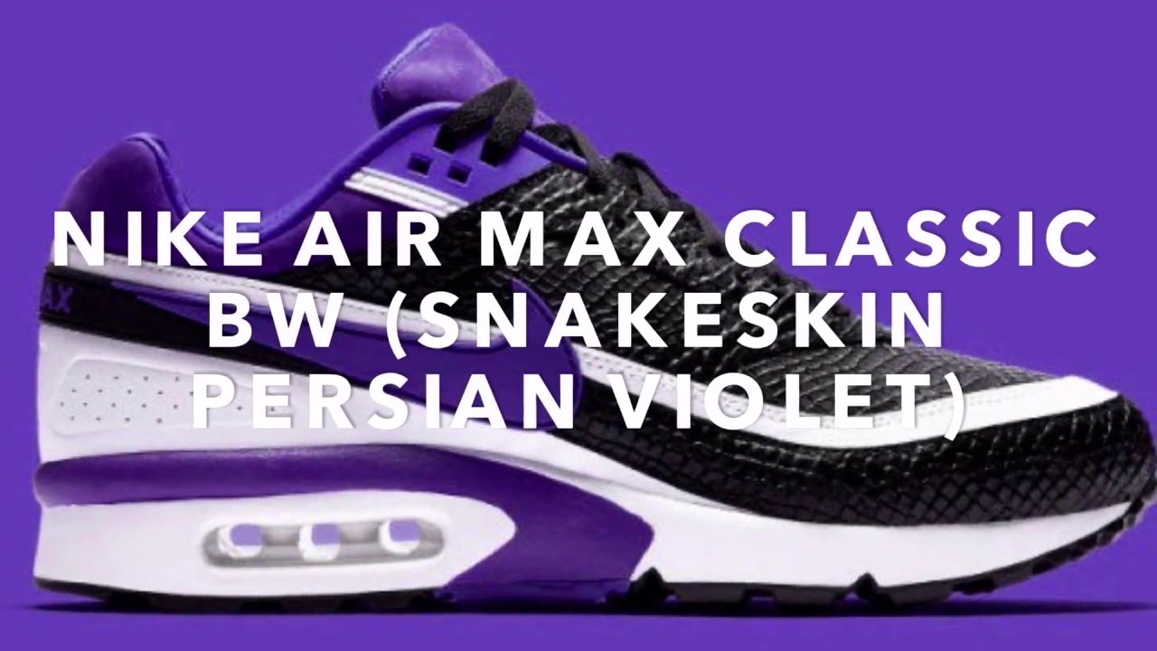NIKE AIR MAX CLASSIC BW (SNAKESKIN PERSIAN VIOLET) SNEAKERS NEWS