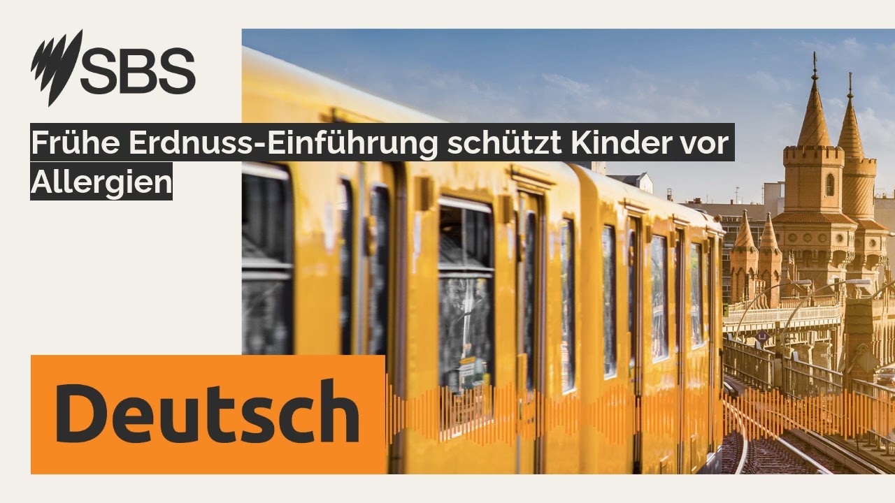 Fr&uuml;he Erdnuss-Einf&uuml;hrung sch&uuml;tzt Kinder vor Allergien | SBS German - SBS Deutsch