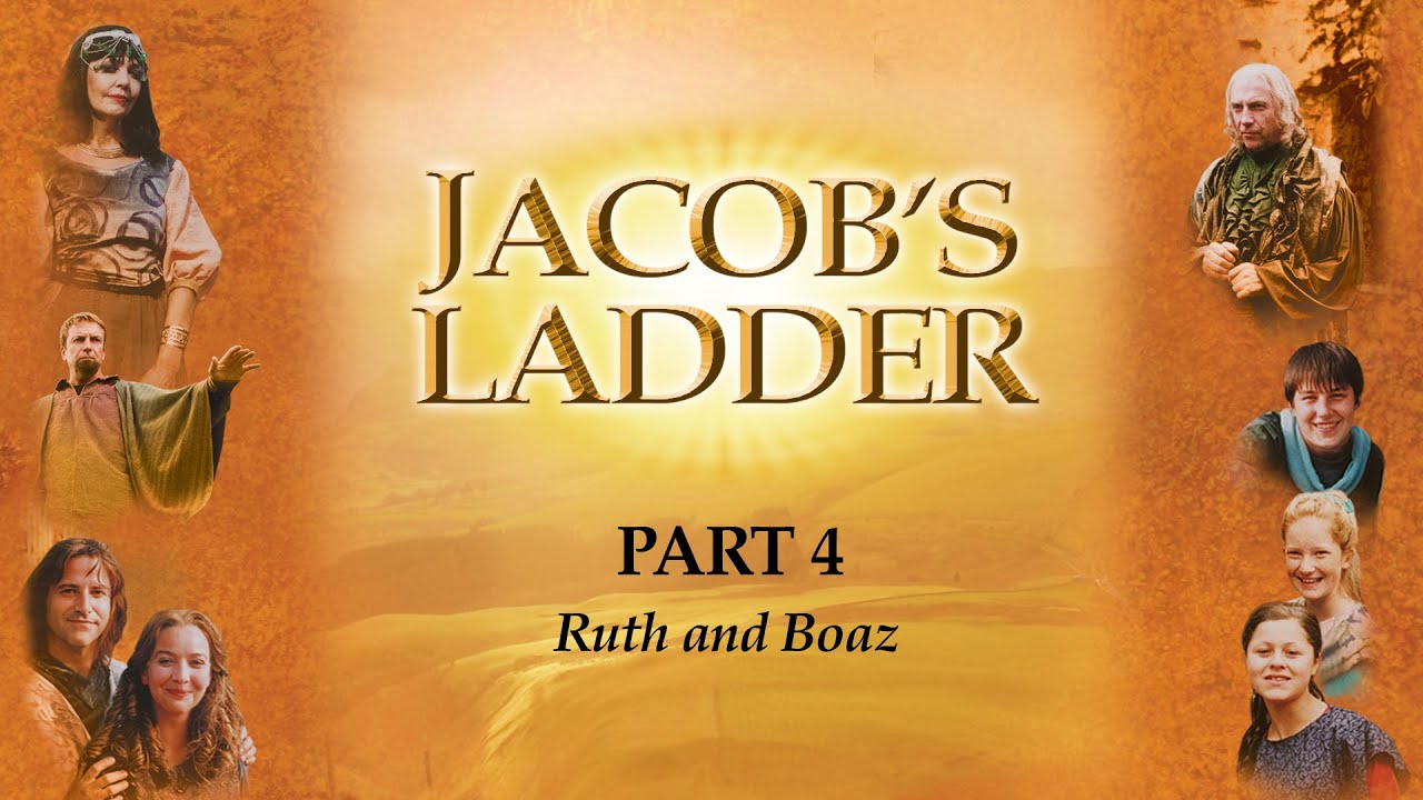 Jacob's Ladder | Episode 4 | Ruth and Boaz | Billy Engel