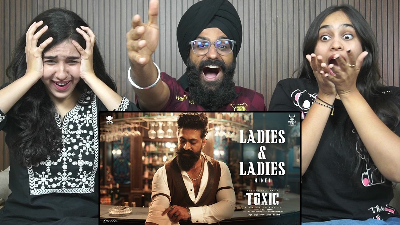 Ladies & Ladies- Toxic REACTION | Yash | Nayanthara, Kiara, Tara, Huma, Rukmini