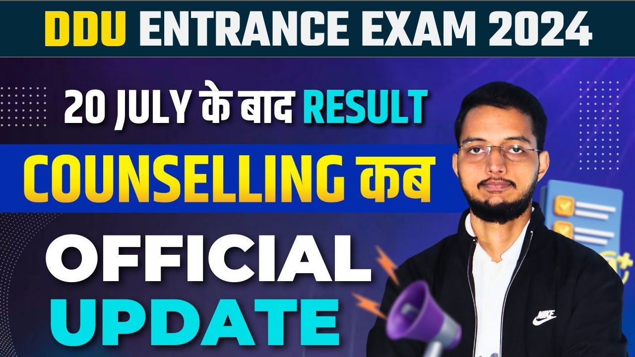 Gorakhpur University Entrance Exam 2024 Result | DDU Counseling 2024 | DDU Admission 2024 Process