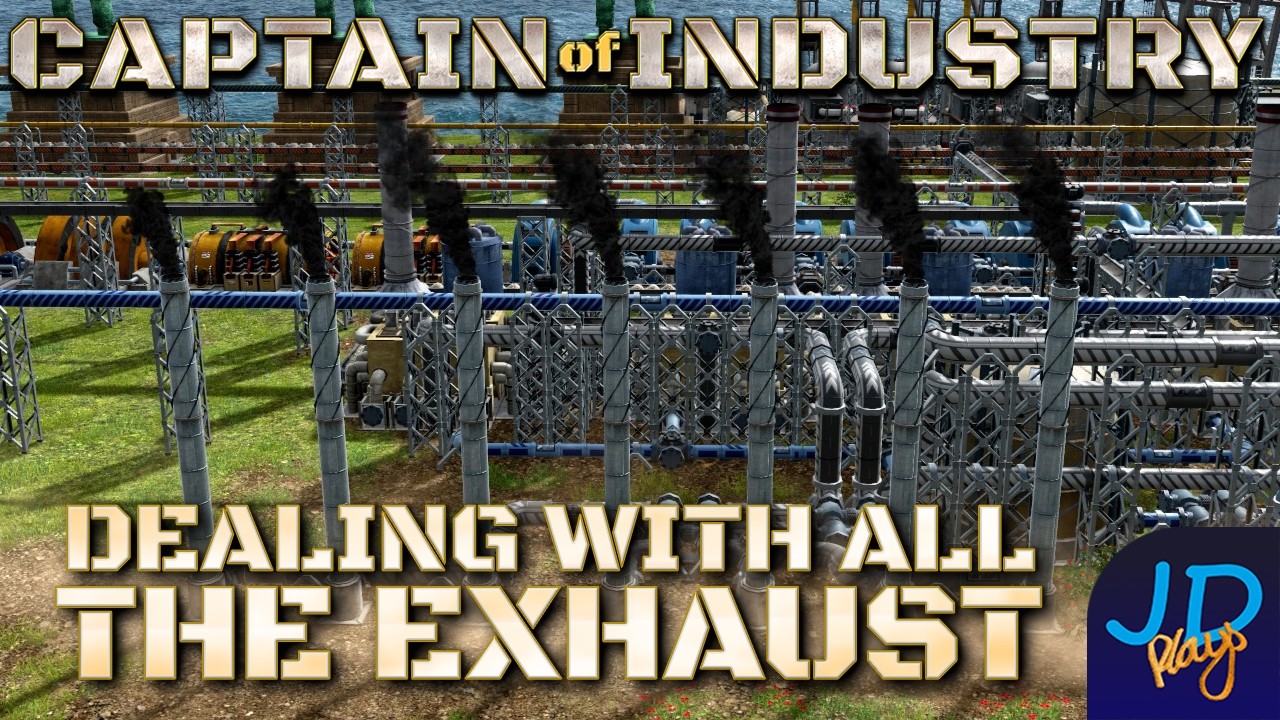 Dealing with all the Exhaust 🚛 Captain of Industry DragonIsle 🚜 Ep55 👷 Lets Play, Walkthrough