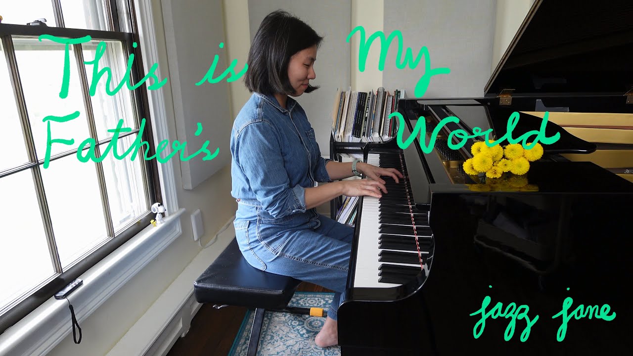 This is My Father’s World 🌷🌸🌼 jazz piano 참 아름다워라 재즈피아노 🎹