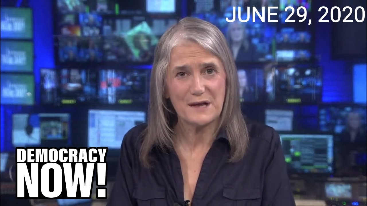 Top U.S. & World Headlines — June 29, 2020