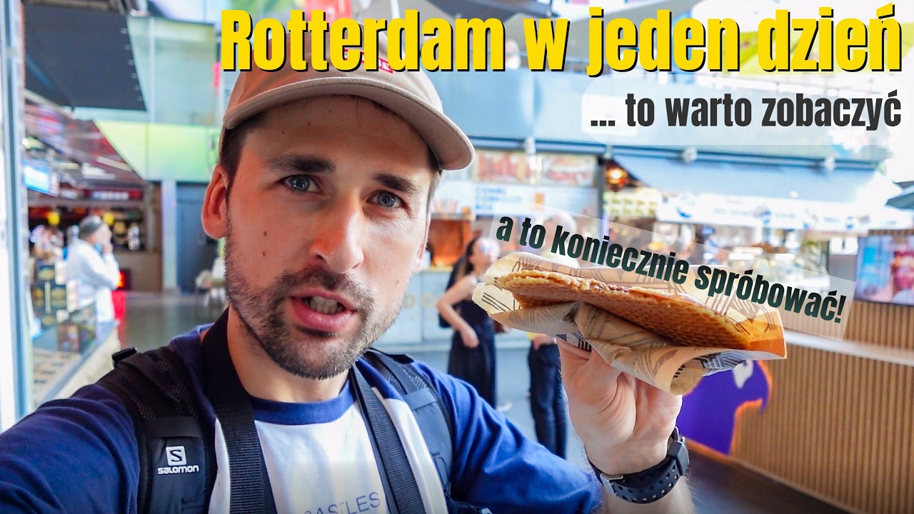 Rotterdam &ndash; plan zwiedzania | najciekawsze miejsca