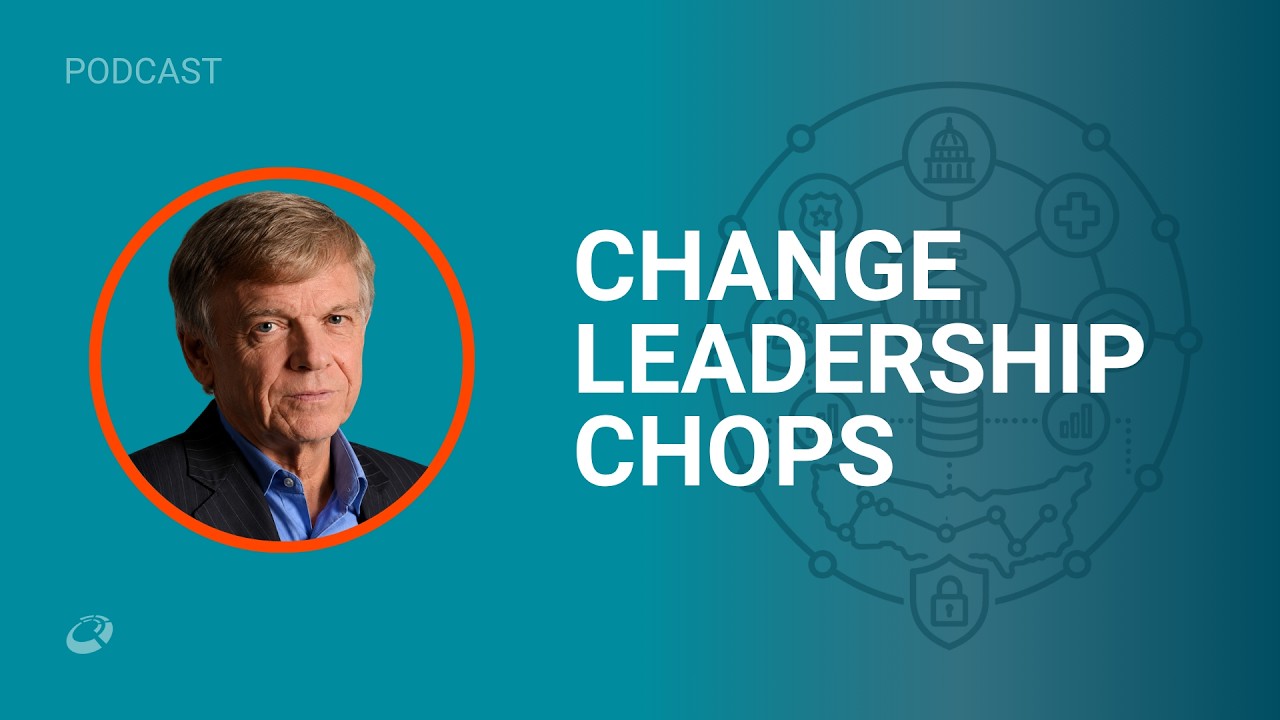 Do You Have the Chops to Be a Change Leader? | CIO Talk Network