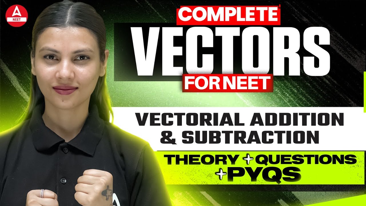Vector Addition and Subtraction Class 11 Physics Numericals | AAROHAN Plus | Tamanna Chaudhary