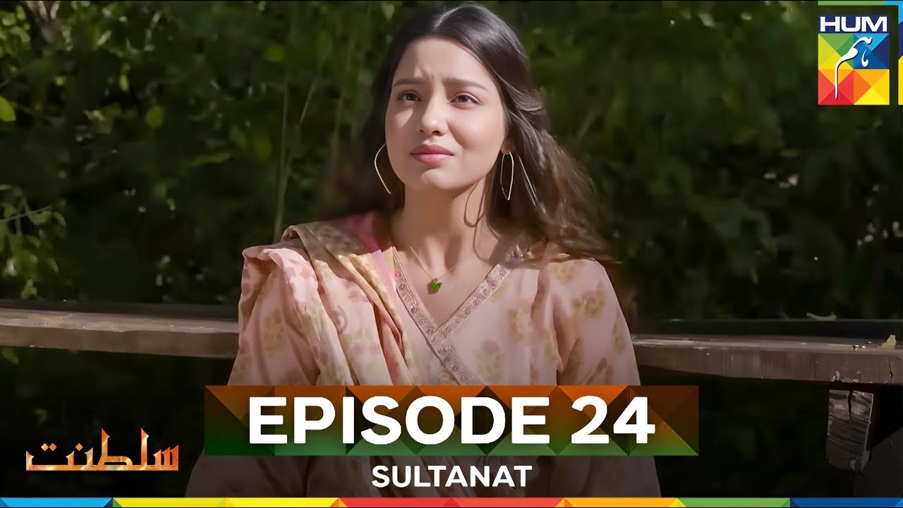 Sultanat Episode 24