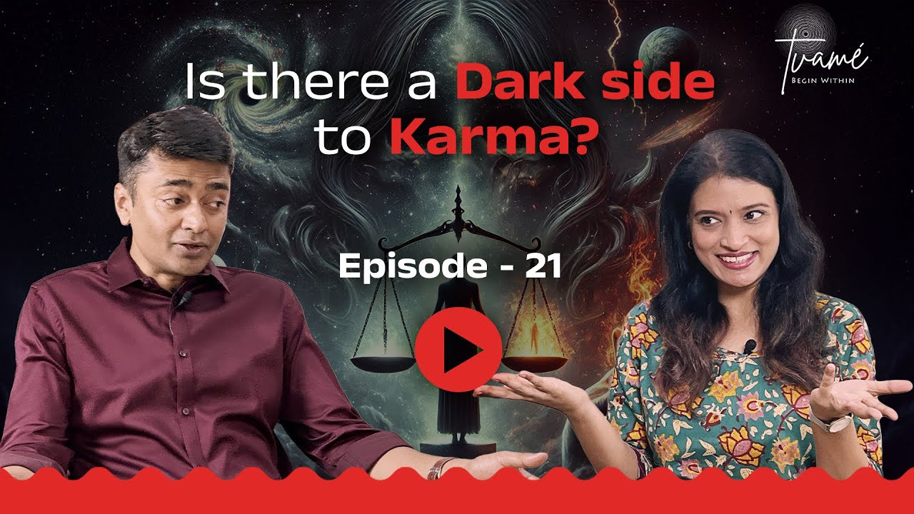Is there a Dark side to Karma - Epi 21