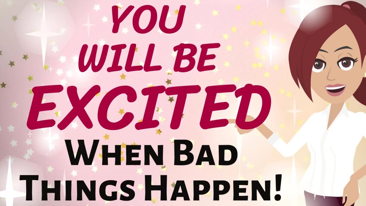 Abraham Hicks ✨ONCE YOU GET THIS, YOU WILL BE EXCITED WHEN BAD THINGS HAPPEN 🌟Law of Attraction