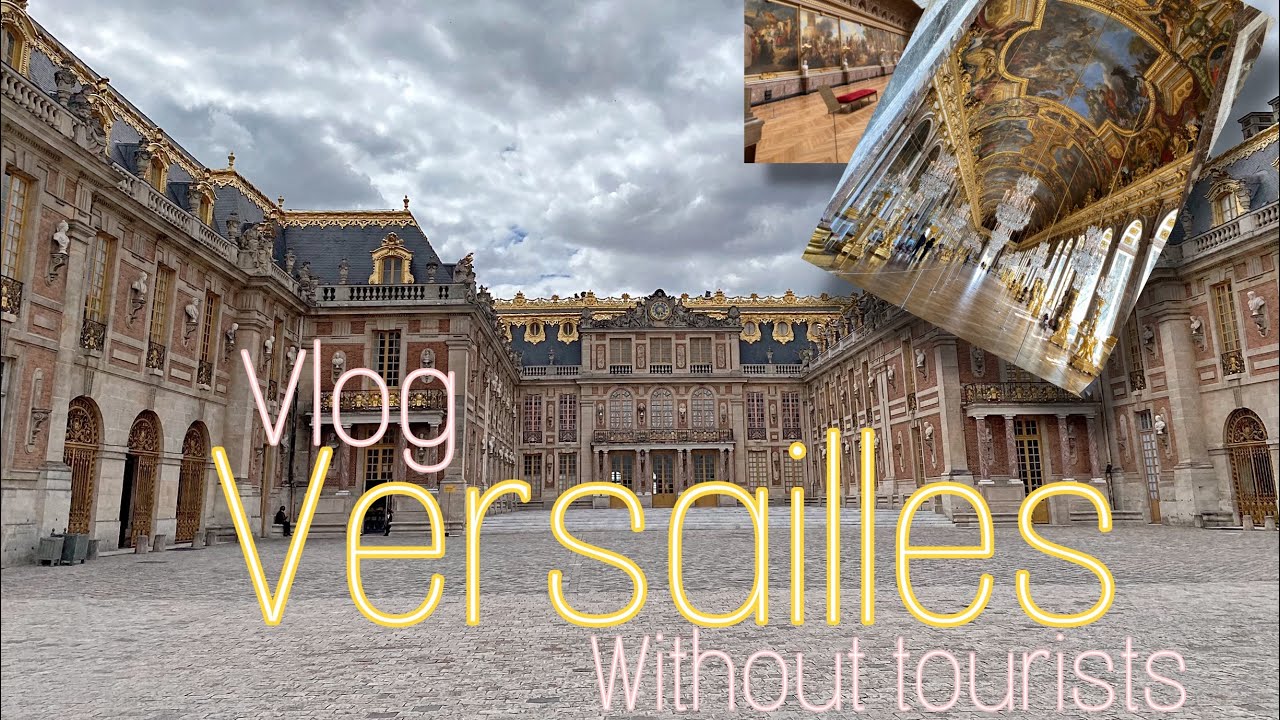 Versailles/Версаль без туристов/Влог день 1