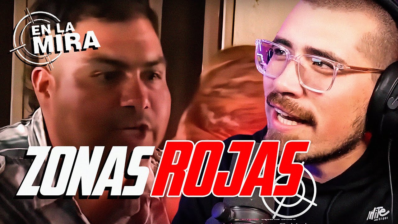 REACCIONANDO A  ''EN LA MIRA'' - ZONAS ROJAS
