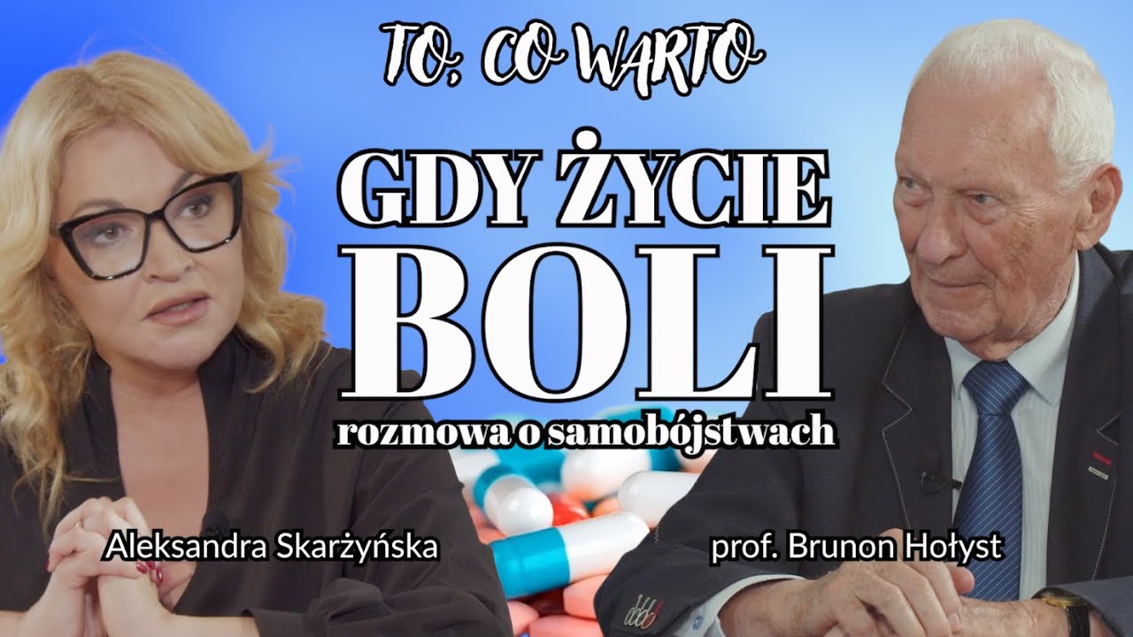 Gdy życie boli - rozmowa o ostatecznej decyzji | Aleksandra Skarżyńska prof. Brunon Hołyst