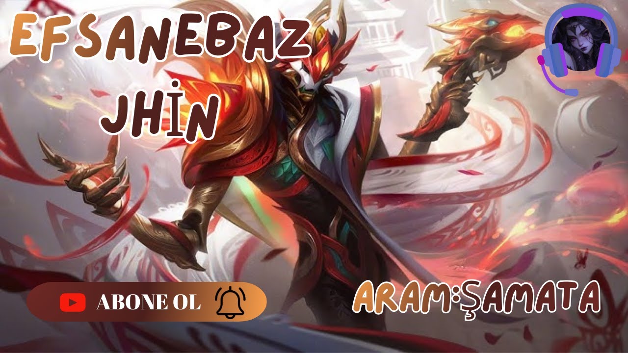 Mirogana-LEAGUE OF LEGENDS | JHİN | ARAM:ŞAMATA
