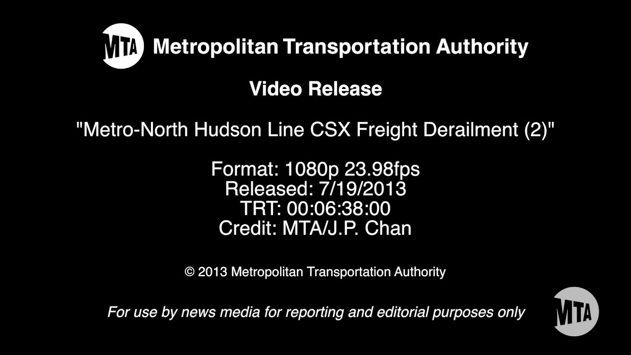 MTA Video Release: Metro-North Hudson Line CSX Freight Derailment (2) 7/19/2013