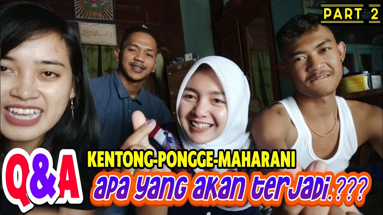 Q&A KE-PO MAHARANI || PERNYATAAN KENTONG & PONGGE AKAN HADIR DI PERNIKAHAN MANTAN