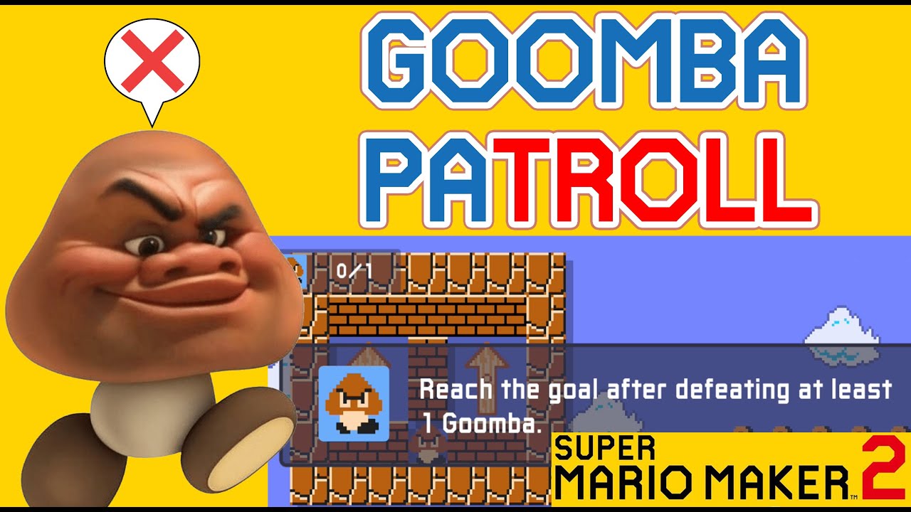 Goomba PATROLL - Troll level - Super Mario Maker 2
