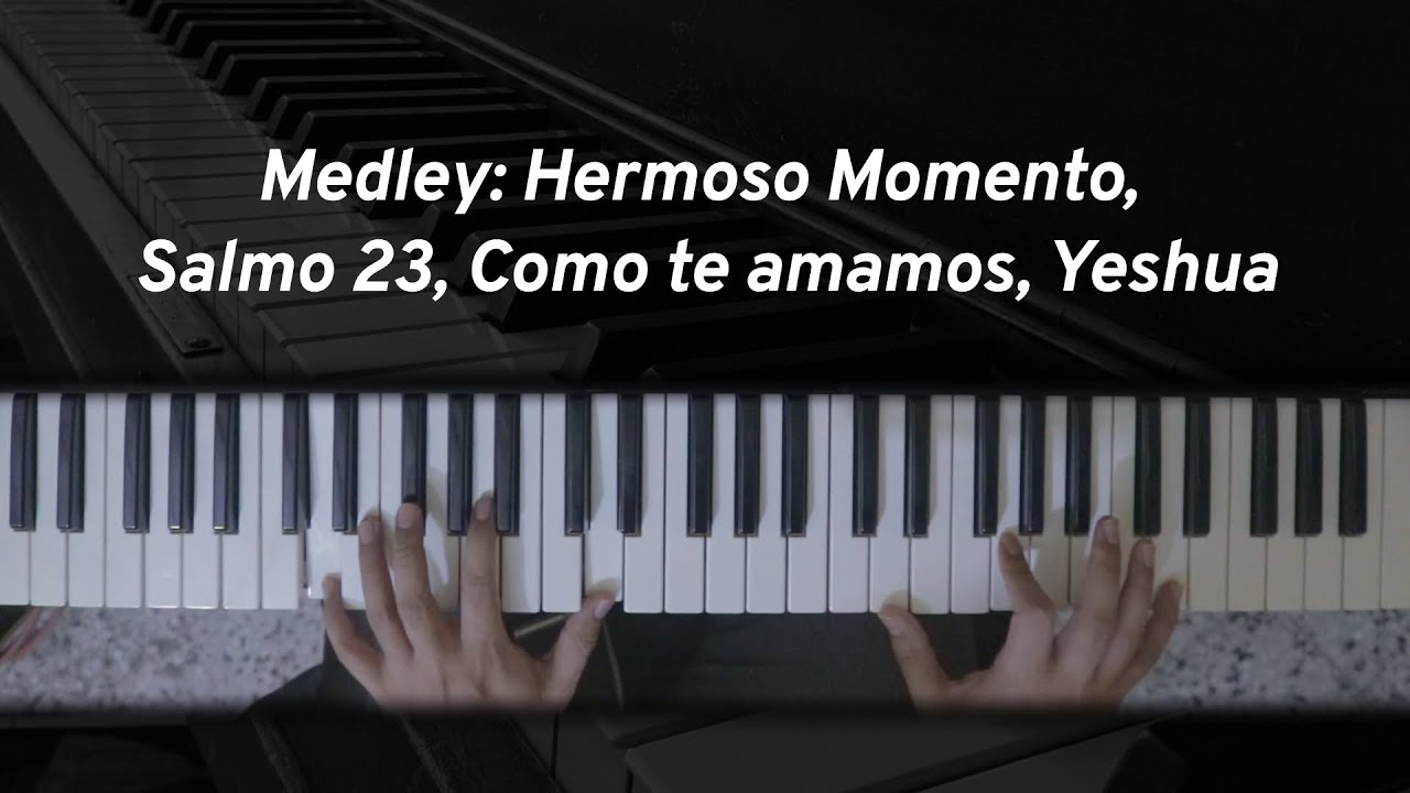 Medley: Hermoso Momento, Salmo 23, Como te amamos, Yeshua - Kevin Sanchez Music