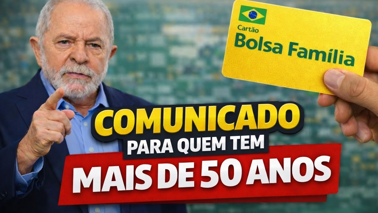 BOLSA FAMÍLIA 2026: Quem TEM MAIS DE 50 ANOS TEM ESSAS 3 VANTAGENS E AUMENTO PARA FEVEREIRO