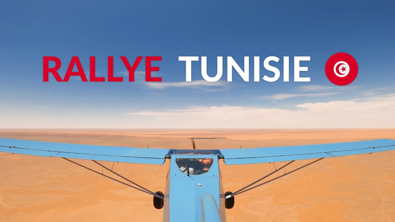 La Tunisie en ULM - Tunisia Air Rally FTSAAA